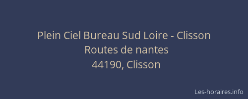Plein Ciel Bureau Sud Loire - Clisson