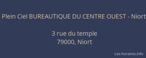 Plein Ciel BUREAUTIQUE DU CENTRE OUEST - Niort