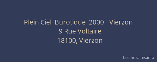 Plein Ciel  Burotique  2000 - Vierzon