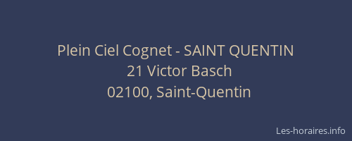 Plein Ciel Cognet - SAINT QUENTIN