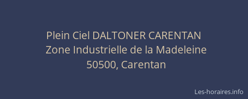 Plein Ciel DALTONER CARENTAN