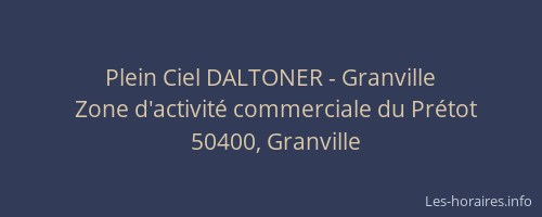 Plein Ciel DALTONER - Granville