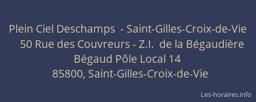 Plein Ciel Deschamps  - Saint-Gilles-Croix-de-Vie