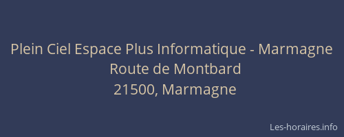 Plein Ciel Espace Plus Informatique - Marmagne