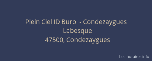 Plein Ciel ID Buro  - Condezaygues
