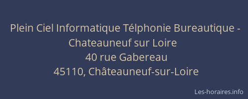 Plein Ciel Informatique T&eacute;lphonie Bureautique - Chateauneuf sur Loire