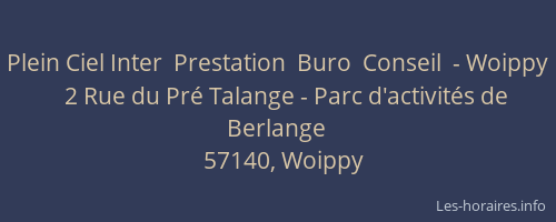 Plein Ciel Inter  Prestation  Buro  Conseil  - Woippy