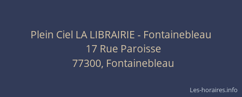 Plein Ciel LA LIBRAIRIE - Fontainebleau