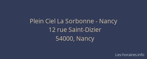 Plein Ciel La Sorbonne - Nancy