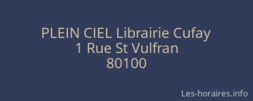 PLEIN CIEL Librairie Cufay