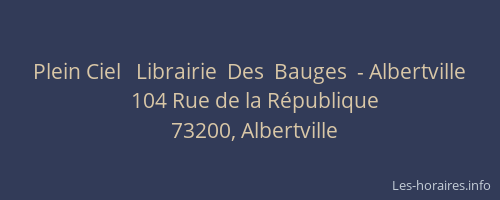 Plein Ciel   Librairie  Des  Bauges  - Albertville
