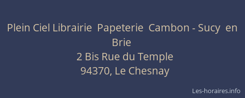Plein Ciel Librairie  Papeterie  Cambon - Sucy  en  Brie