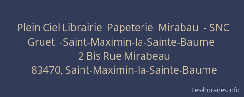 Plein Ciel Librairie  Papeterie  Mirabau  - SNC Gruet  -Saint-Maximin-la-Sainte-Baume