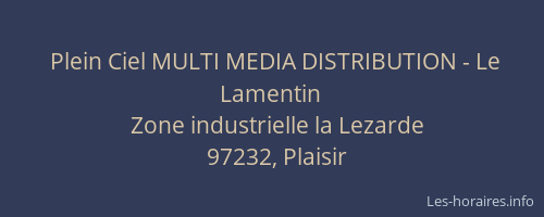 Plein Ciel MULTI MEDIA DISTRIBUTION - Le Lamentin