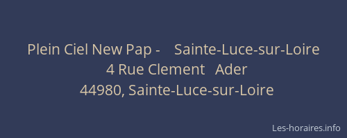 Plein Ciel New Pap -    Sainte-Luce-sur-Loire