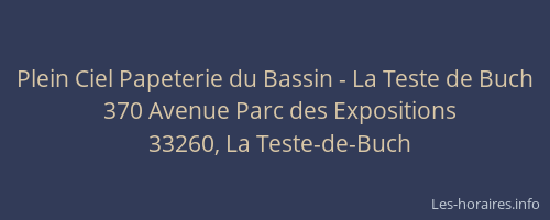 Plein Ciel Papeterie du Bassin - La Teste de Buch