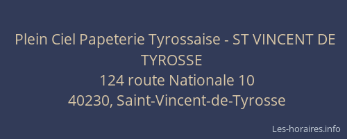 Plein Ciel Papeterie Tyrossaise - ST VINCENT DE TYROSSE