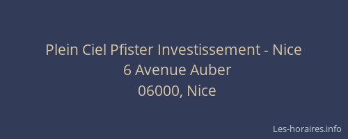Plein Ciel Pfister Investissement - Nice
