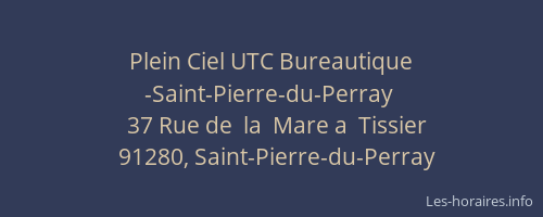 Plein Ciel UTC Bureautique  -Saint-Pierre-du-Perray