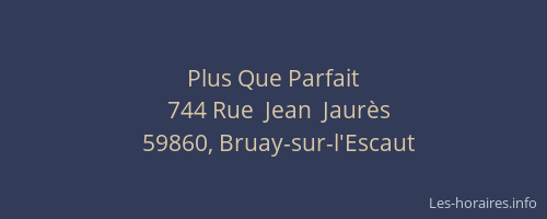 Plus Que Parfait