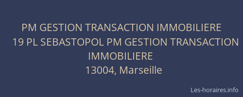 PM GESTION TRANSACTION IMMOBILIERE