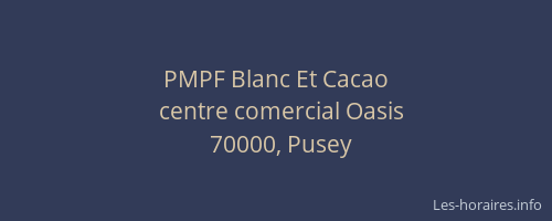 PMPF Blanc Et Cacao