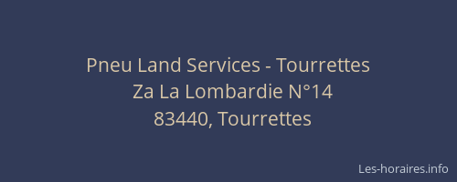 Pneu Land Services - Tourrettes