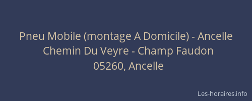 Pneu Mobile (montage A Domicile) - Ancelle