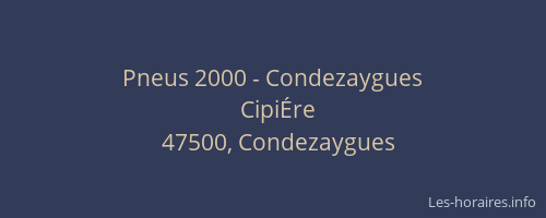 Pneus 2000 - Condezaygues