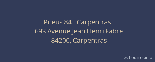 Pneus 84 - Carpentras