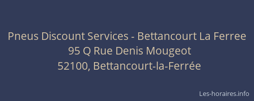 Pneus Discount Services - Bettancourt La Ferree