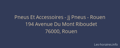 Pneus Et Accessoires - Jj Pneus - Rouen