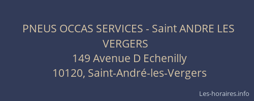 PNEUS OCCAS SERVICES - Saint ANDRE LES VERGERS
