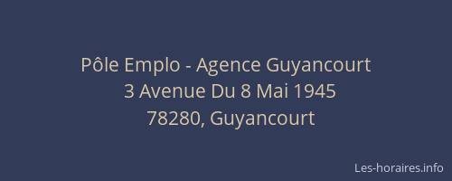 P&ocirc;le Emplo - Agence Guyancourt