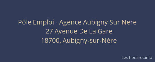P&ocirc;le Emploi - Agence Aubigny Sur Nere
