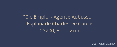 P&ocirc;le Emploi - Agence Aubusson