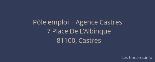 P&ocirc;le emploi  - Agence Castres