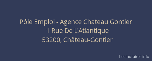 P&ocirc;le Emploi - Agence Chateau Gontier