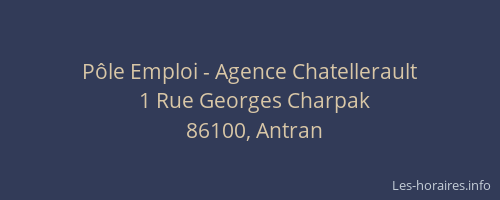 Pôle Emploi - Agence Chatellerault