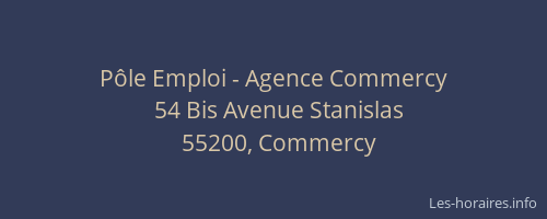 P&ocirc;le Emploi - Agence Commercy