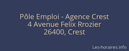 P&ocirc;le Emploi - Agence Crest