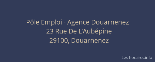 Pôle Emploi - Agence Douarnenez