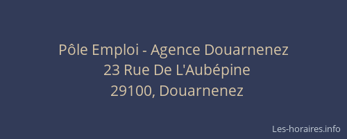 P&ocirc;le Emploi - Agence Douarnenez