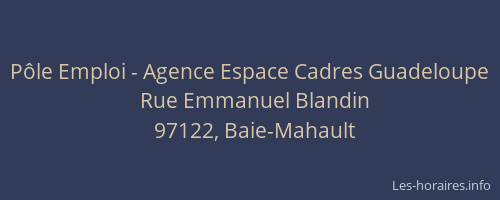 Pôle Emploi - Agence Espace Cadres Guadeloupe