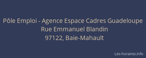 P&ocirc;le Emploi - Agence Espace Cadres Guadeloupe