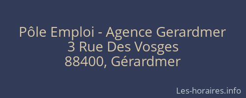 P&ocirc;le Emploi - Agence Gerardmer