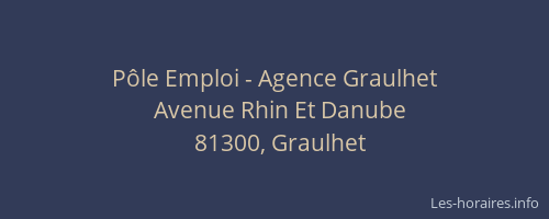 Pôle Emploi - Agence Graulhet