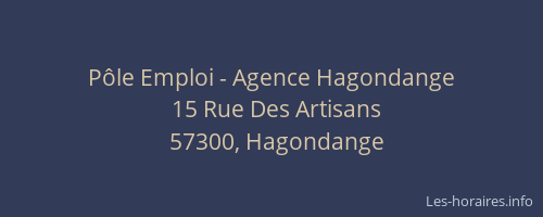 P&ocirc;le Emploi - Agence Hagondange