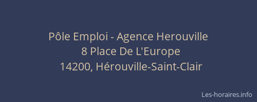 P&ocirc;le Emploi - Agence Herouville