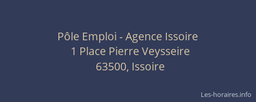 P&ocirc;le Emploi - Agence Issoire